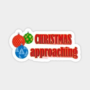 Christmas Approaching Ho Ho Ho Magnet