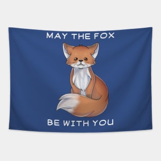 May the Fox be with you Tapestry