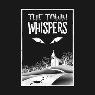 RQ Network: The Town Whispers T-Shirt