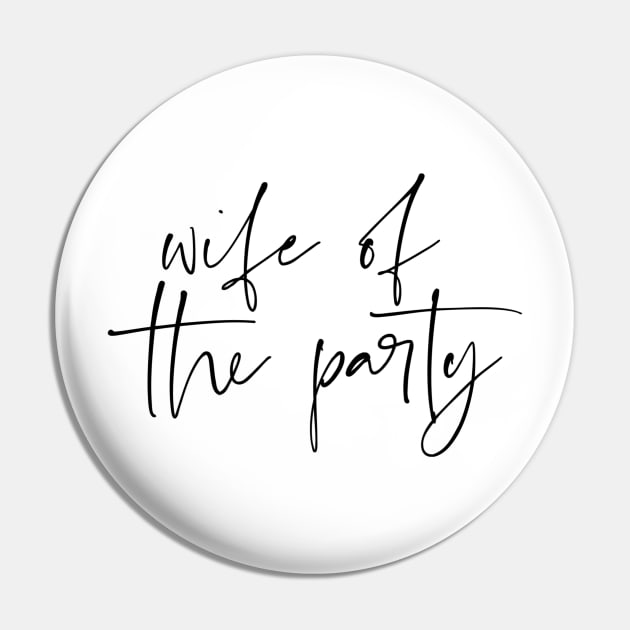 wife of the party Pin by kennaplate