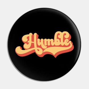 Humble Pin