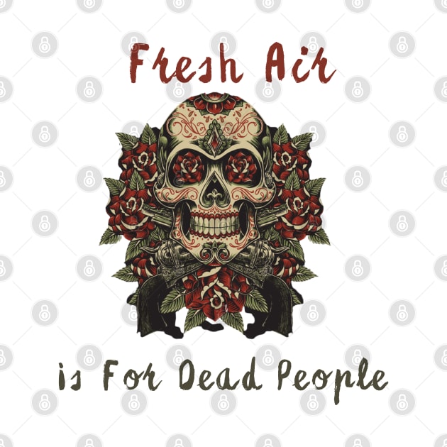 Morbid Fresh Air Is For Dead People by Qurax