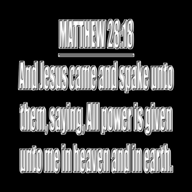 Matthew 28:18 King James Version (KJV) by Holy Bible Verses