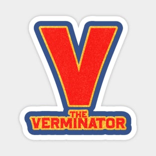 The Verminator - Kelly Bundy Magnet