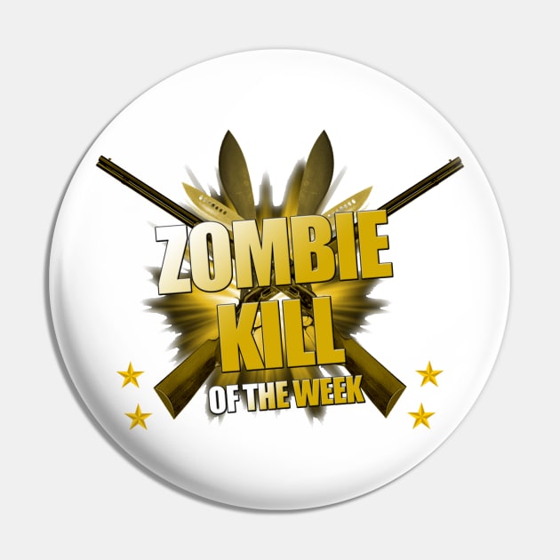 Zombie Kill of the Week Pin by Meta Cortex