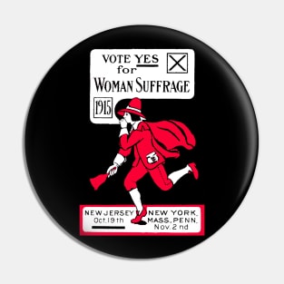 Votes For Women 1915 Poster Pin