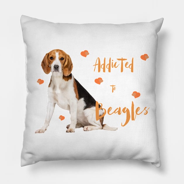 Addicted to Beagles! Pillow by rs-designs