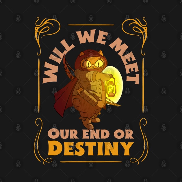 DnD cat will we meet our end or destiny Its Thursday night Dungeons and Dragons funny by CardboardCotton