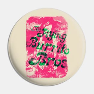 Flying Burrito Bros Pin