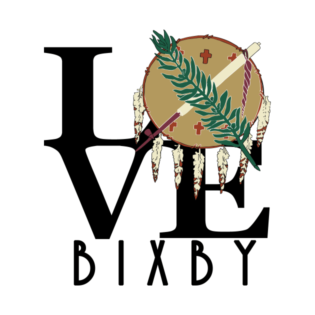 LOVE Bixby Oklahoma by Oklahoma