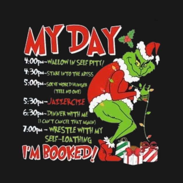 My Day Schedule I’m Booked Christmas Merry Christmas by MARBBELT