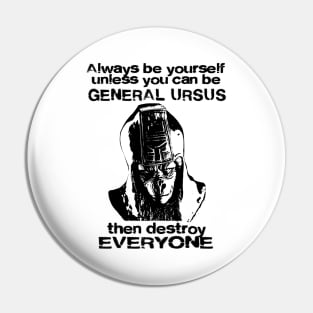 Planet of the Apes - Always be yourself Pin