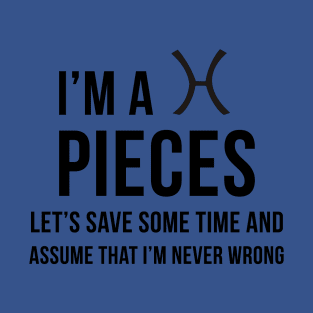 I'm A Pieces T-Shirt