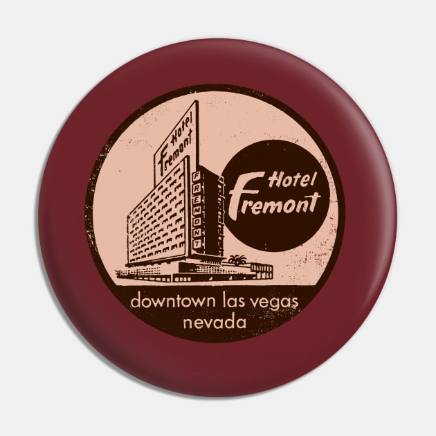 Retro Vintage Fremont Hotel and Casino Las Vegas Pin by StudioPM71