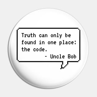 Uncle Bob - Code Is Truth Pin