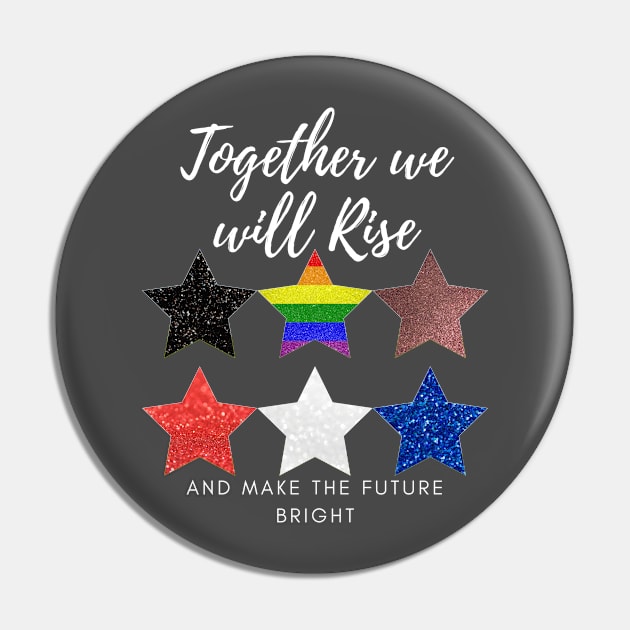 Together we will rise and make the future bright fabulous glitter stars  American flag Pin by Butterfly Lane