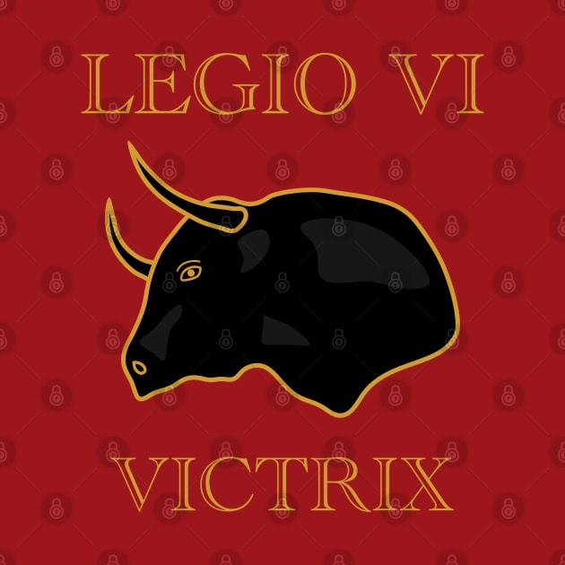 The Victorious Sixth Legion by Wayne Brant Images
