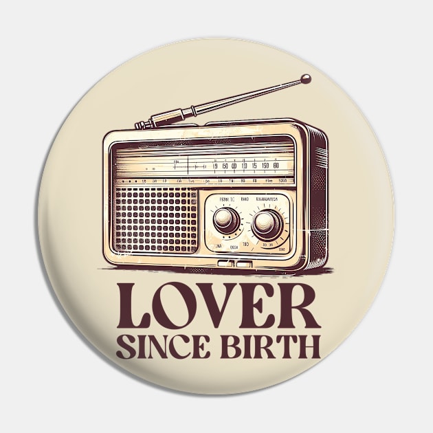 Radio lover since birth Pin by Trendsdk