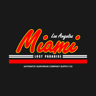 miami beach los angeles lost paradise T-Shirt