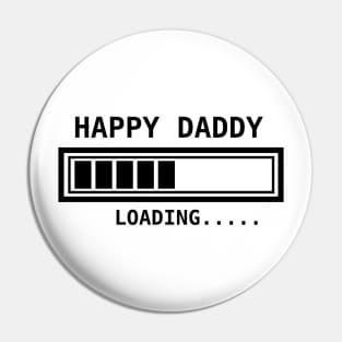 Happy daddy loading.... Pin