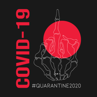 Quarantine 2020 T-Shirt