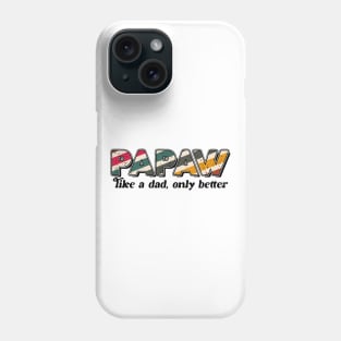 Papaw DESIGN for Father fathers day gift for husband dad Phone Case