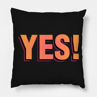 YES! | Pop Art Pillow