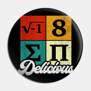 Vintage I Ate Some Pi, and it was delicious | Funny Delicious Math Teacher Humor Pun Pin