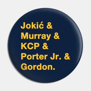 2022 - 2023 Denver Nuggets Yellow Pin