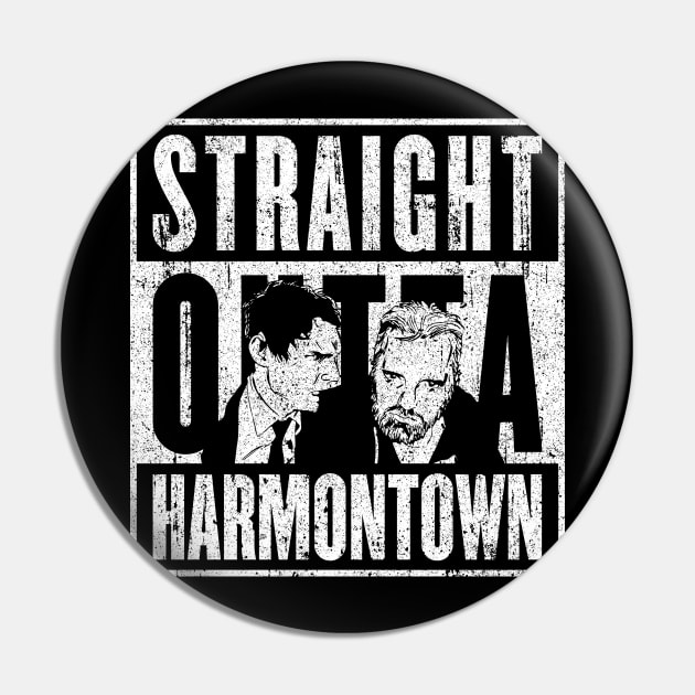 Straight Outta Harmontown Pin by huckblade