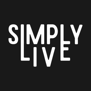 Simply Live (W/B) T-Shirt