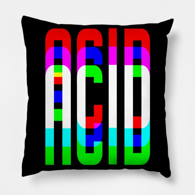 Acid Pillow by BIGUP