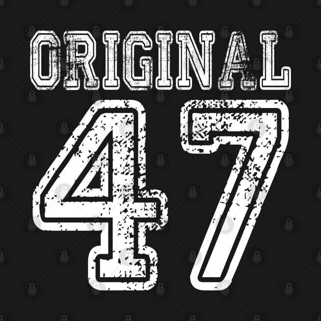 Original 47 2047 1947 T-shirt Birthday Gift Age Year Old Boy Girl Cute Funny Man Woman Jersey Style by arcadetoystore