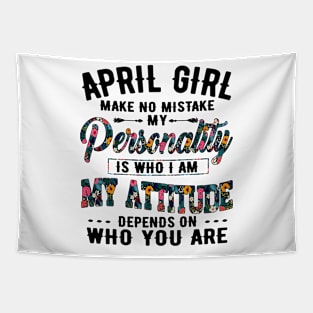 April Girl Make No Mistake Tapestry