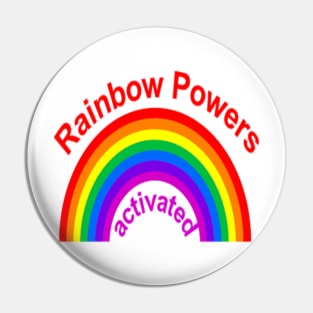 Rainbow Powers Activated Pin
