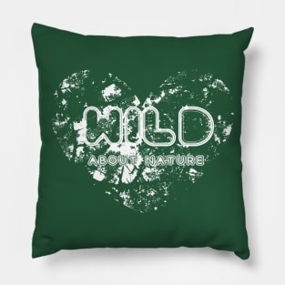 Wild about nature Pillow