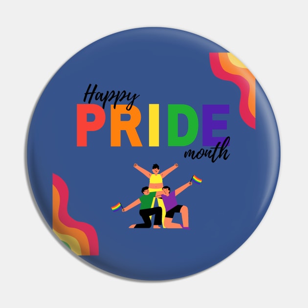 Happy Pride Month | Pride | Pride Month - Pride Month - Pin | TeePublic