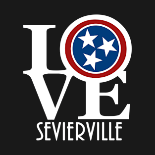 LOVE Sevierville Tennessee T-Shirt