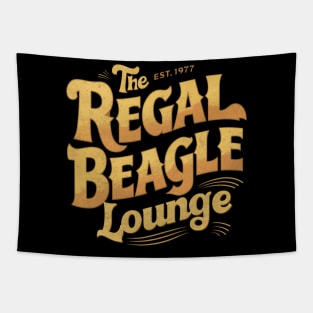 The Regal Beagle Lounge est.1977 Tapestry