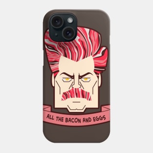 All Your Eggs and Bacons Phone Case