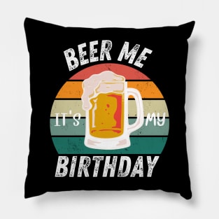 Birthday Beer vintage Party This is my birthday Pillow