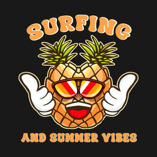 Surfing And Summer Vibes T-Shirt