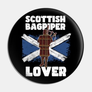 SCOTTISH BAGPIPER LOVER Pin