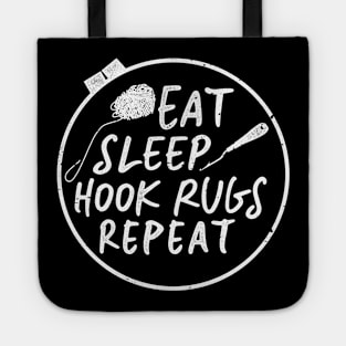 Eat Sleep Hook Rugs Repeat Rug Hooking Hobby Tote