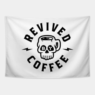 Revived By Coffee v2 Tapestry