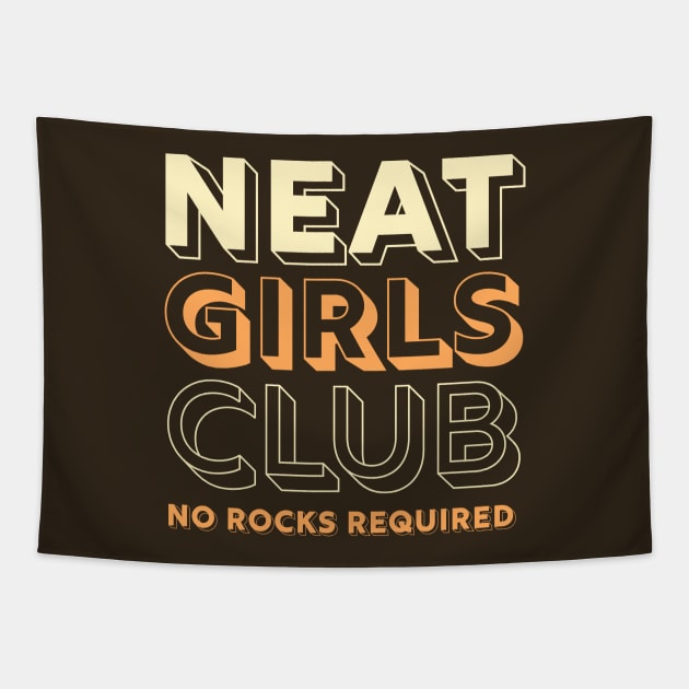 Neat Girls Club Female Whiskey Bourbon Drinkers Tapestry by PodDesignShop