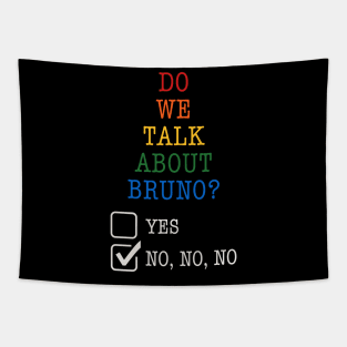 We don't talk about Bruno… Do we? Rainbow Tapestry