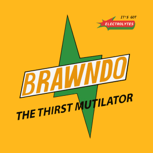 Brawndo - The Thirst Mutilator T-Shirt