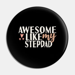 Awesome like my stepdad Pin