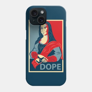 MONALISA, DOPE Phone Case